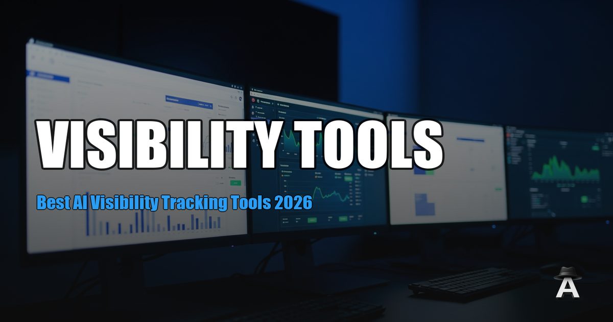 Best AI Visibility Tracking Tools 2026