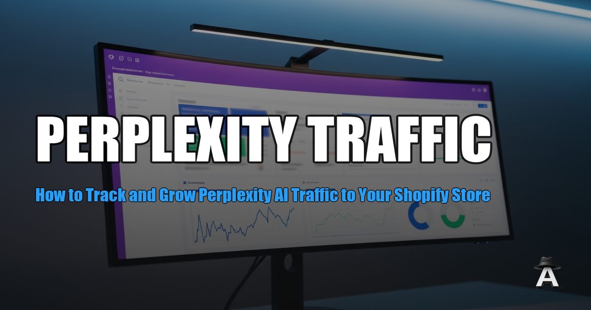 Perplexity Referral Traffic: How to Track, Measure & Grow It